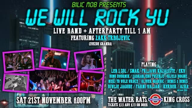 We Will Rock Yu - Live Ex-Yu Rock Band + Afterparty
