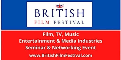 British Film Festival Monthly VIP Seminar & Networking Event