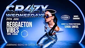 Crazy Wednesdays - Reggaeton Vibes