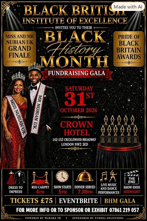 BHM Gala featuring Miss and Mr Nubian UK and Pride of Black Britain Awards