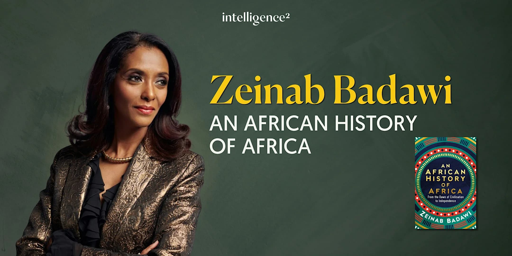 An African History of Africa with Zeinab Badawi