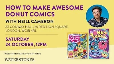 How to Make Awesome Donut Comics with Neill Cameron