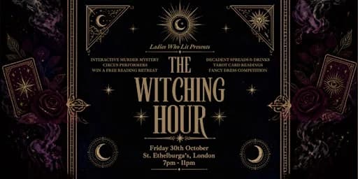 Ladies Who Lit Presents The Witching Hour