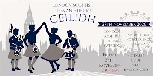 London Scottish Pipes and Drums Ceilidh