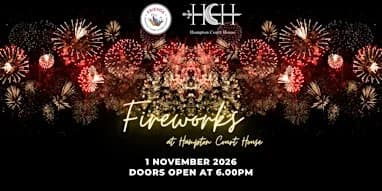 Fireworks Spectacular at Hampton Court House