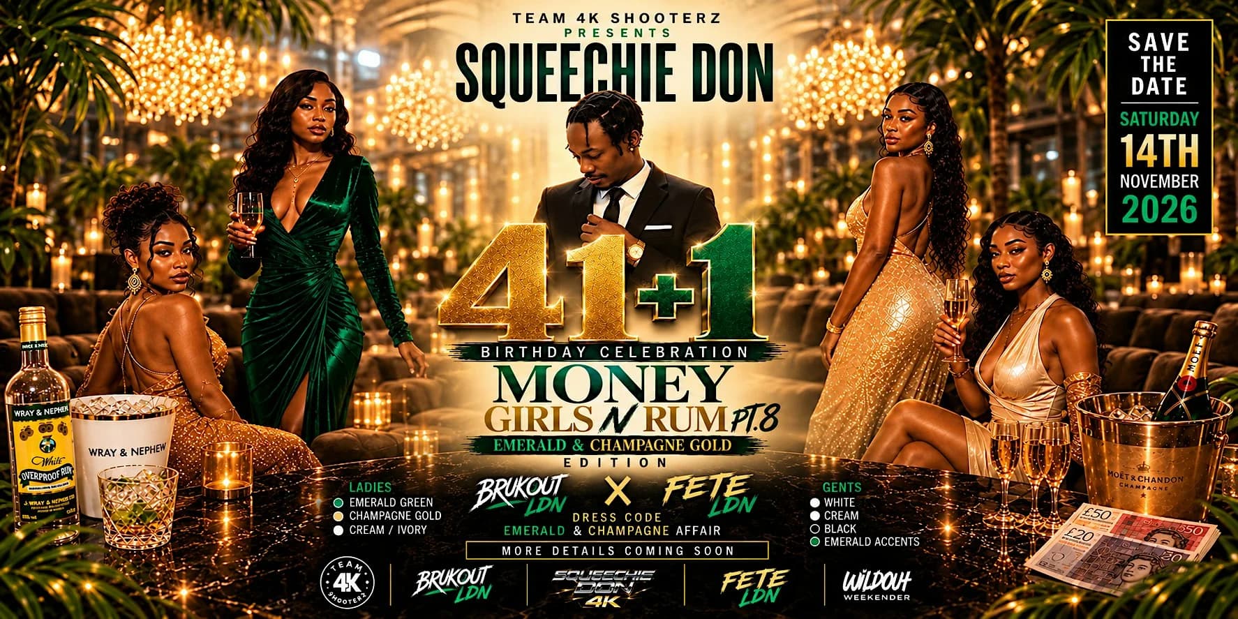 Money Girls N Rum Pt. 8: Squeechie Don's 41+1 Birthday Celebration