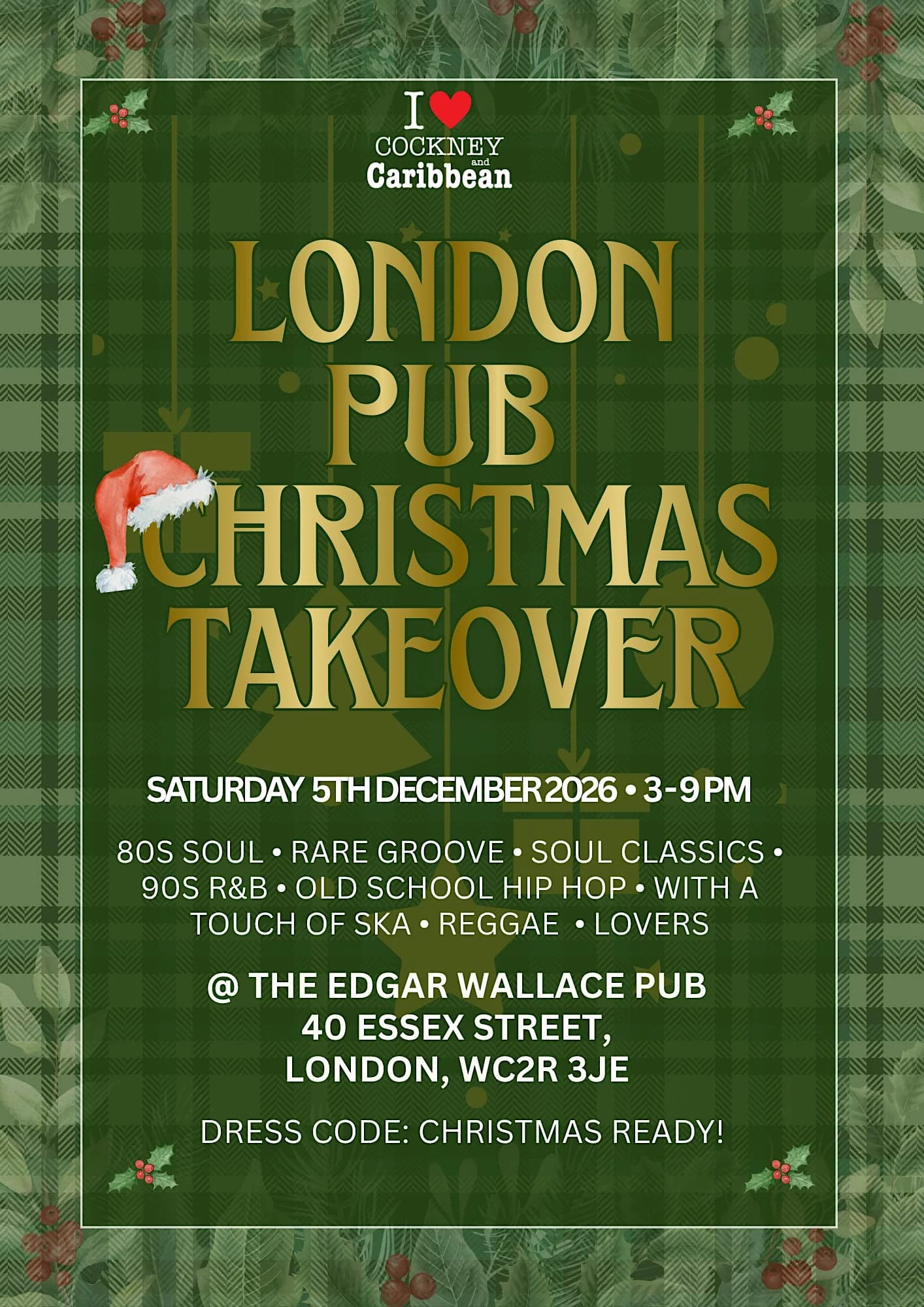 Cockney and Caribbean® London Pub Takeover: Pre-Christmas Soul Day Party