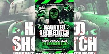 Haunted Shoreditch Halloween Party