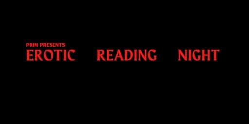PRIM Erotic Reading Night