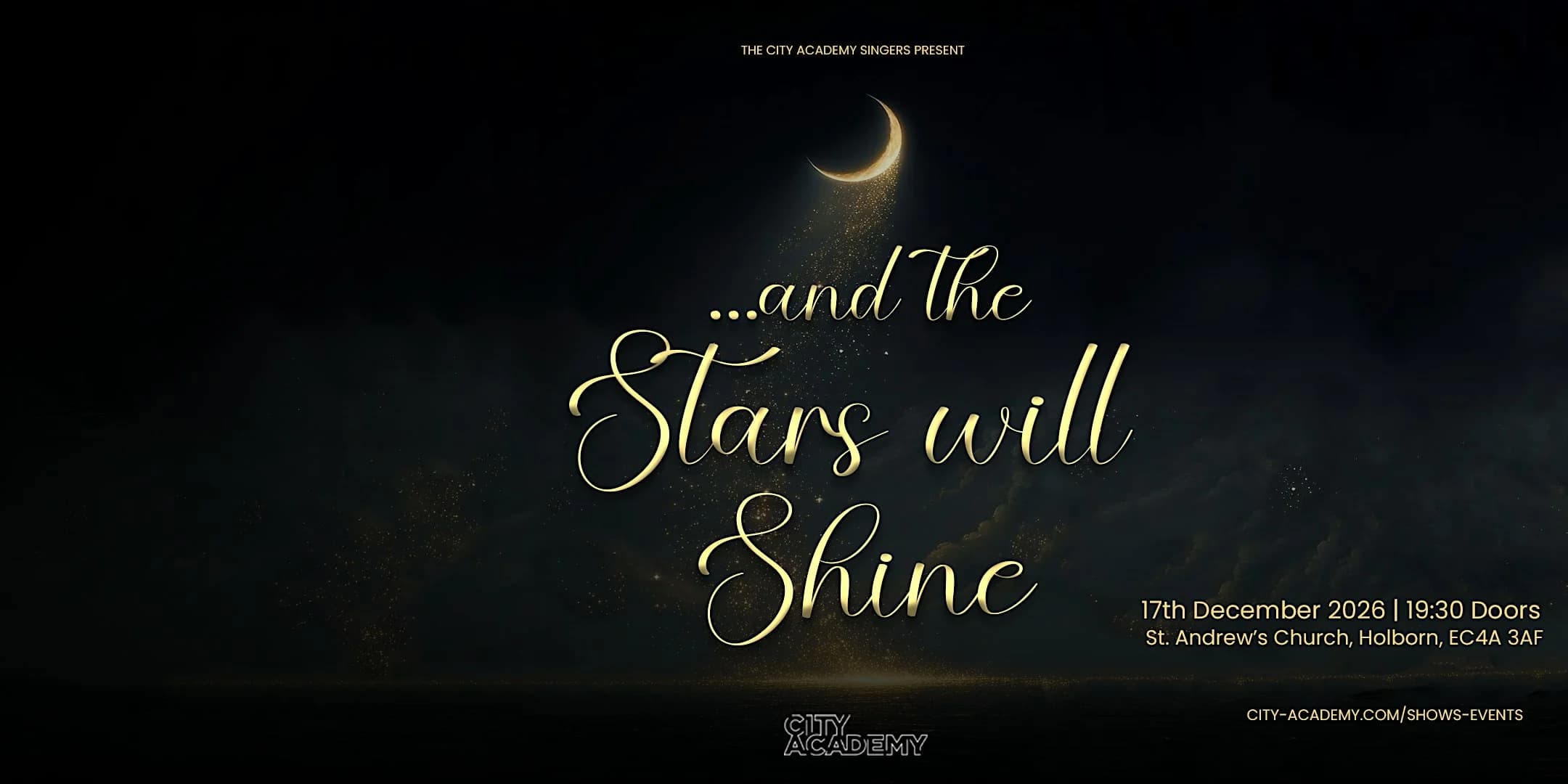 The City Academy Singers - And The Stars Will Shine