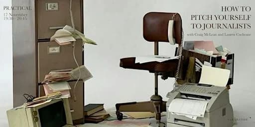 How to Pitch Yourself to Journalists: A Practical Talk