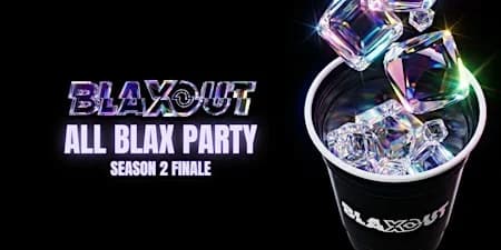 BLAXOUT: All Black Party